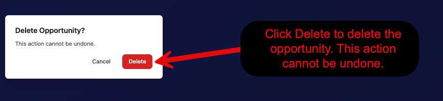 Delete Opportunity confirmation dialog warning that this action cannot be undone